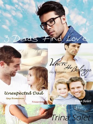 cover image of 3 Dads Find Love